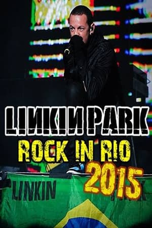 林肯公园2015美国拉斯维加斯Rock In Rio演唱会