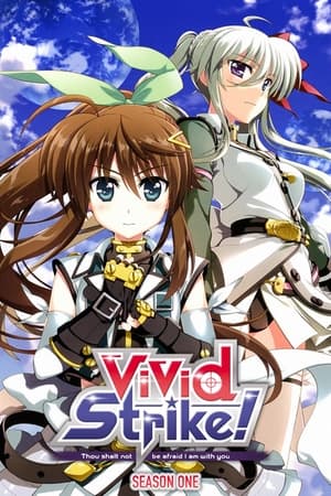 魔法少女奈叶 ViVid Strike!